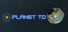 Planet TD