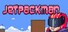 Jetpackman