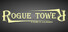 Rogue Tower