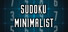 Sudoku Minimalist Infinite
