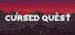 Cursed Quest