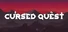 Cursed Quest