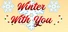 Winter With You