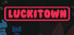 Luckitown