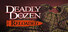 Deadly Dozen Reloaded