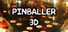Pinballer (3D Pinball)