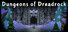 Dungeons of Dreadrock