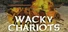 Wacky Chariots