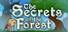 The Secrets of the Forest
