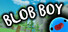 Blob Boy Classic
