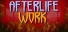Afterlife Work