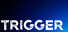 Trigger