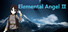 Elemental Angel Ⅱ