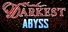 Darkest Abyss