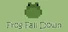 Frog Fall Down