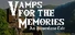Vamps For The Memories