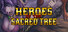 Heroes of The Sacred Tree