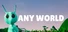 Any World