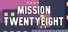Mission Twentyeight