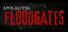 Apocalypse: Floodgates