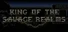 King of the Savage Realms
