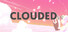 CLOUDED VR