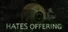 Hate's Offering