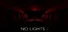 No Lights 2