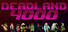 Deadland 4000