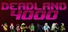 Deadland 4000