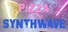Pizza Synthwave