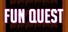 Fun Quest