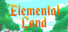 Elemental Land