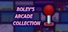 Roley's Arcade Collection