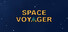 Space Voyager