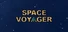 Space Voyager