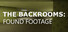 The Backrooms: Found Footage