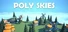 Poly Skies