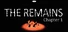 the Remains chapter 1