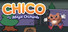 Chico and the Magic Orchards DX