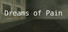 Dreams of Pain