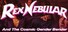 Rex Nebular and the Cosmic Gender Bender