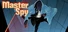 Master Spy