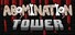 Abomination Tower