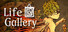 Life Gallery