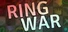 Ring War