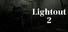 Lightout 2
