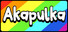 Akapulka - The Rainbow
