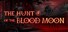 The Hunt of the Blood Moon