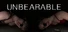 Unbearable